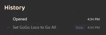 The History list open, showing Opened and Set GoGo Loco to Go All