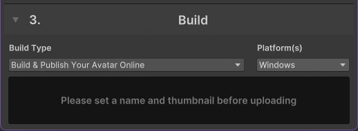 The VRChat SDK's Build section with Build Type "Build & Publish Your Avatar Online", platform Windows, and the message "Please set a name and thumbnail before uploading"
